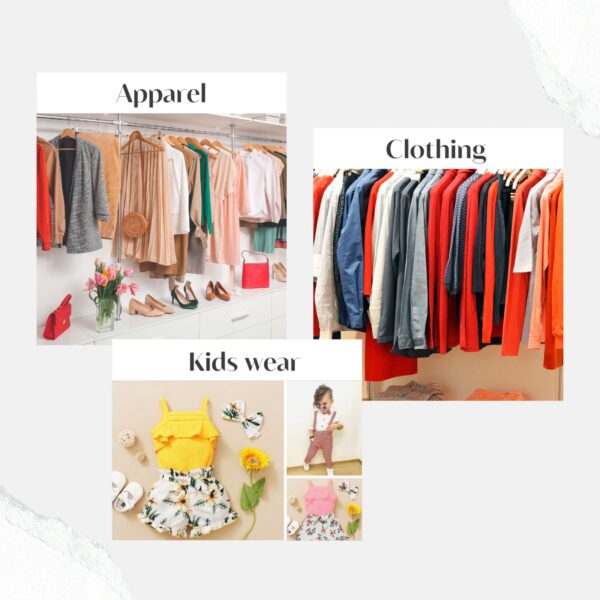 Textile and Apparel (Clothing, Kids wear) Items
